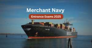 Merchant Navy Entrance Exam 2025